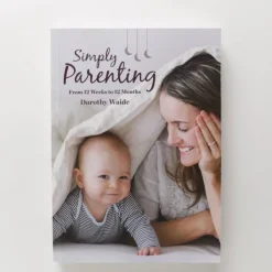 Books Simply Parenting Book by Dorothy Waide Online