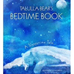 Bookreps NZ Tallula Bears Bedtime Book - A Sleepytime Tale Hot