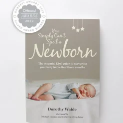 Books You Simply Can't Spoil a Newborn by Dorothy Waide New